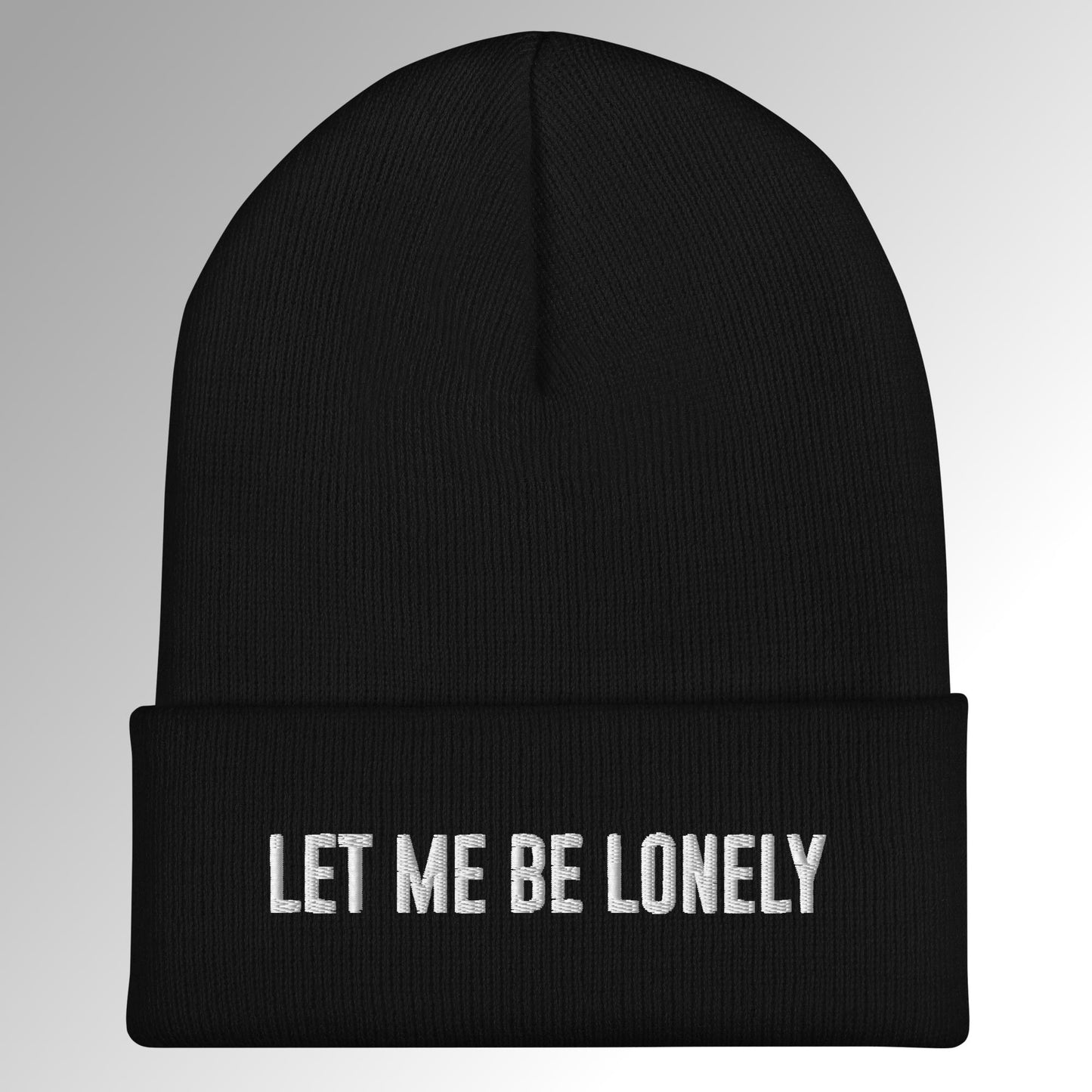 Let Me Be Lonely Beanie